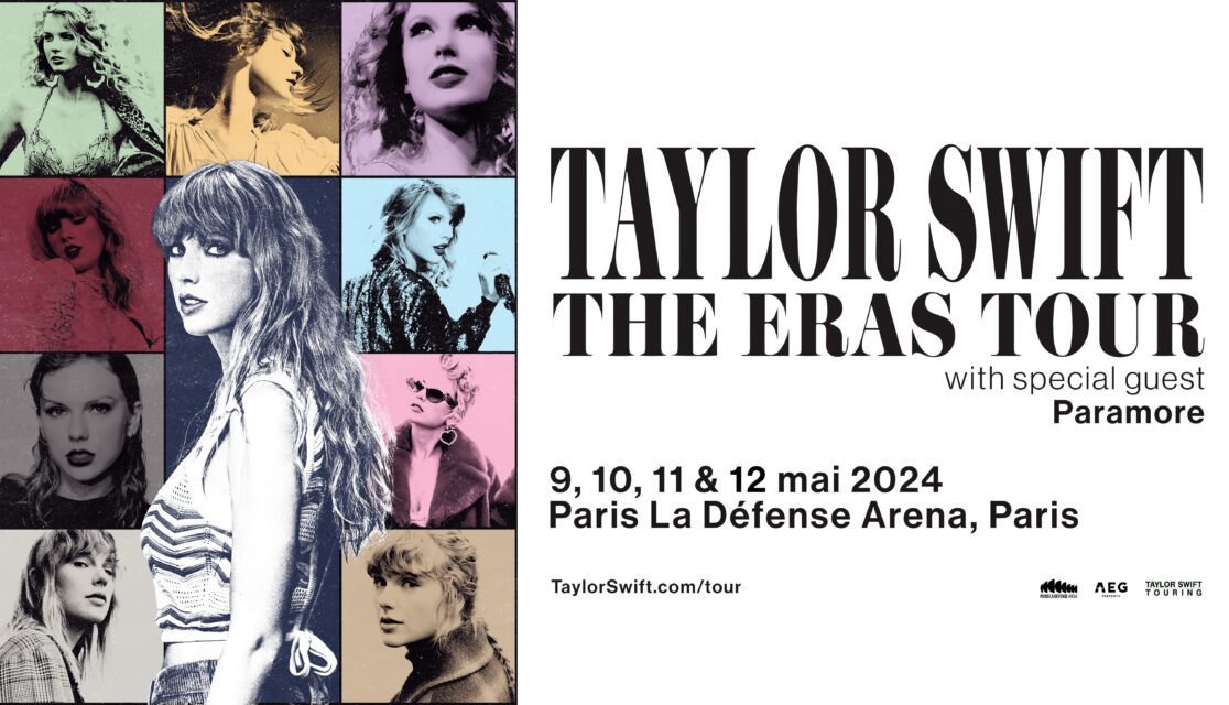 Affiche des concerts de Taylor Swift les 9,10,11 et 12 mai 2024 à Paris La Défense Arena