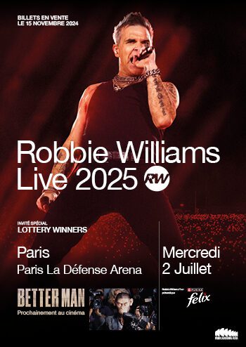 Affiche du concert de Robbie Williams le 2 juillet 2025 à Paris La Défense Arena