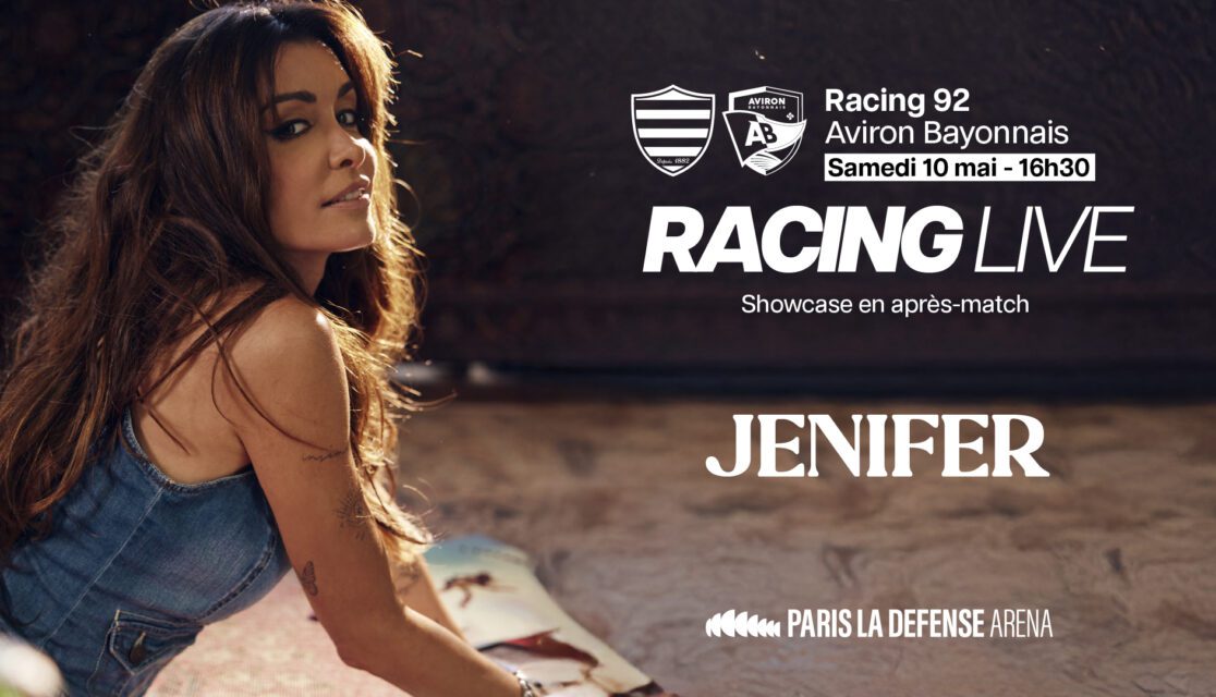Affiche showcase de Jenifer pour le match racing live racing 92 vs aviron bayonnais le 10 mai 2025