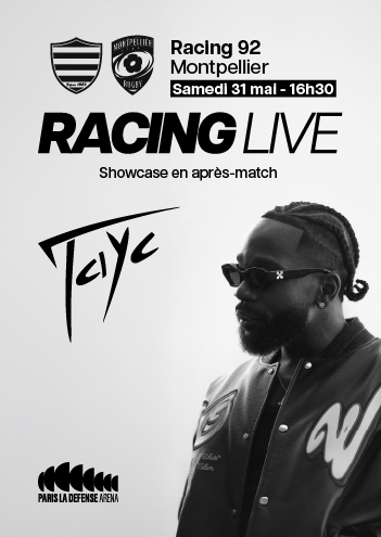 Affiche Racing Live Tayc Racing 92 - Montpellier Samedi 31 mai 16H30 Paris La défense arena
