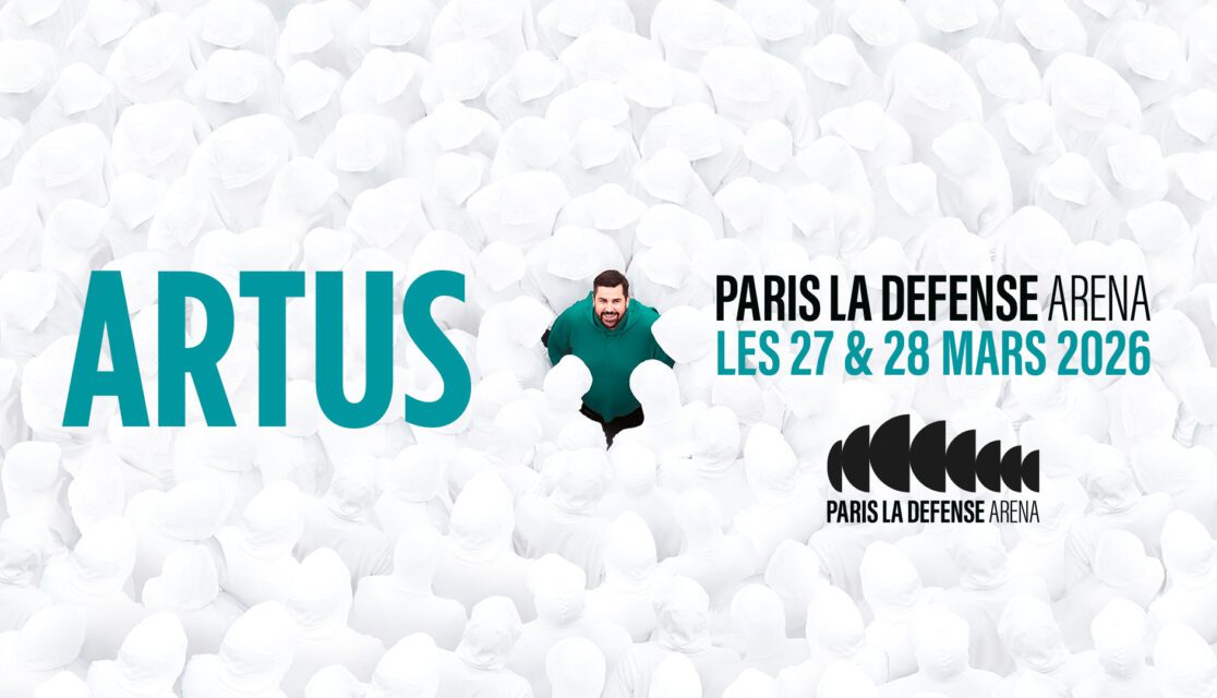 Affiche spectacle d'Artus les 27 & 28 mars 2026 à Paris La Défense Arena