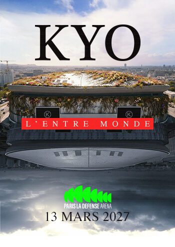 Affiche concert de KYO à paris la defense arena