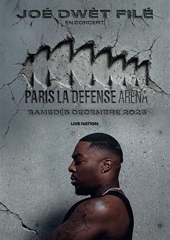 Affiche concert Joé Dwèt Filé à Paris La Défense Arena le samedi 5 décembre 2026