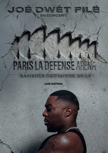 Affiche concert Joé Dwèt Filé à Paris La Défense Arena le samedi 5 décembre 2026